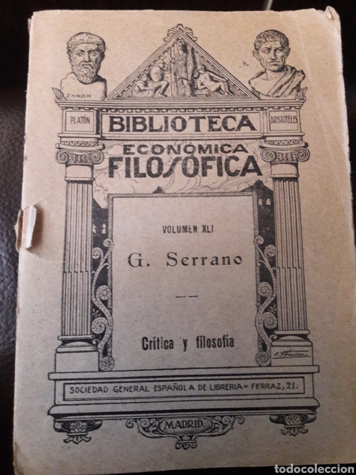Old books: Cr&iacute;tica y filosof&iacute;a. Por G. Serrano. Biblioteca econ&oacute;mica filos&oacute;fica a&ntilde;o 1888