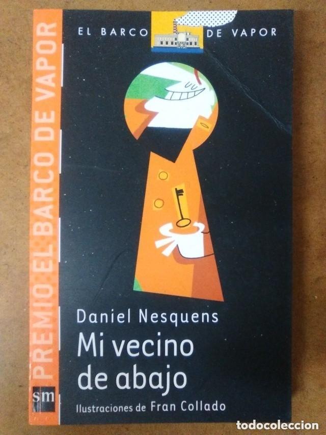 Libros antiguos: MI VECINO DE ABAJO - Foto 1