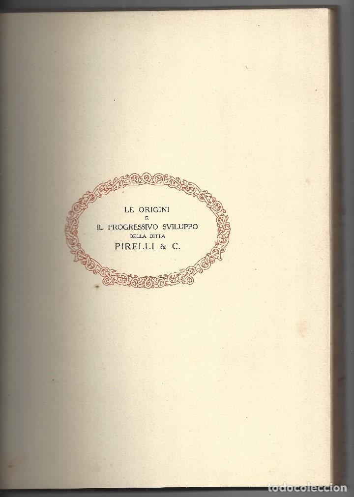 Libros antiguos: PIRELLI & C. NEL SUO CINQUANTENARIO 1872- 1922 - Foto 2