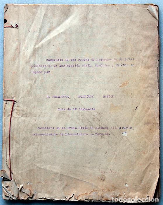 Libri antichi: PROTOCOLO. Compendio reglas de precedencia de actos p&uacute;blicos de la Legislaci&oacute;n Civil, Can&oacute;nica y Mil