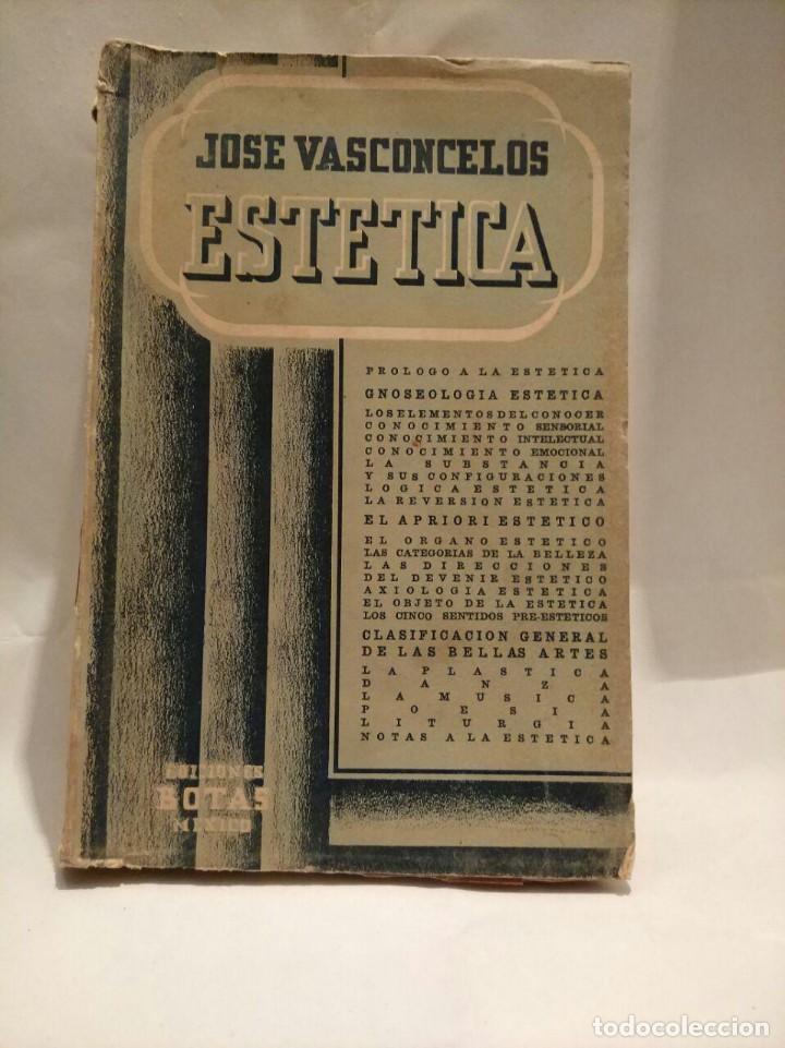 Libros antiguos: EST&Eacute;TICA - VASCONCELOS - 1936 - Foto 1