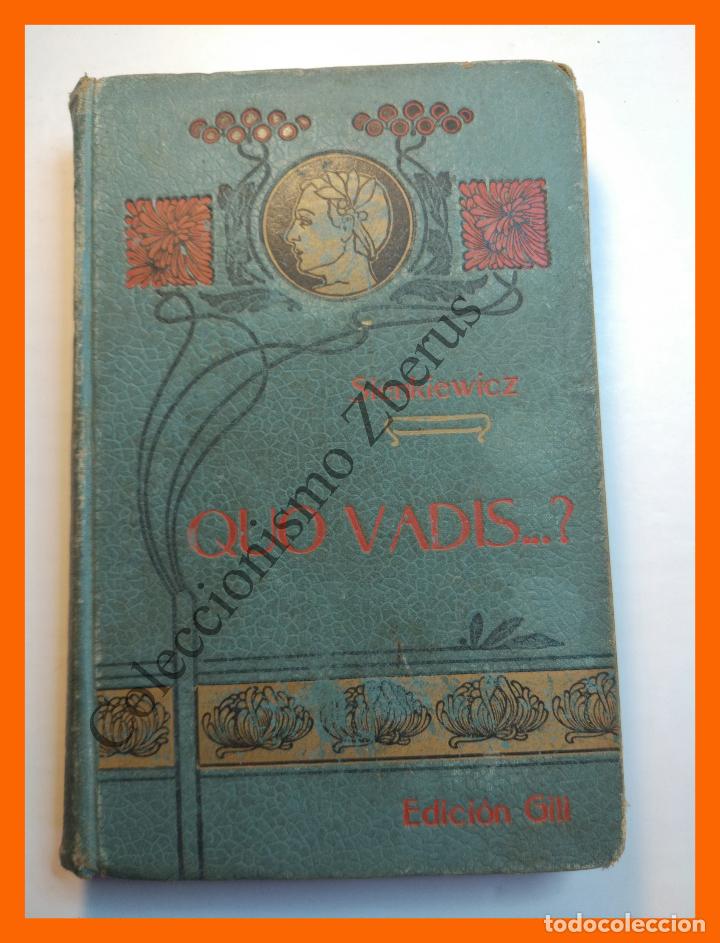 Libros antiguos: Quo Vadis ...? - Enrique Sienkiewick - Foto 1