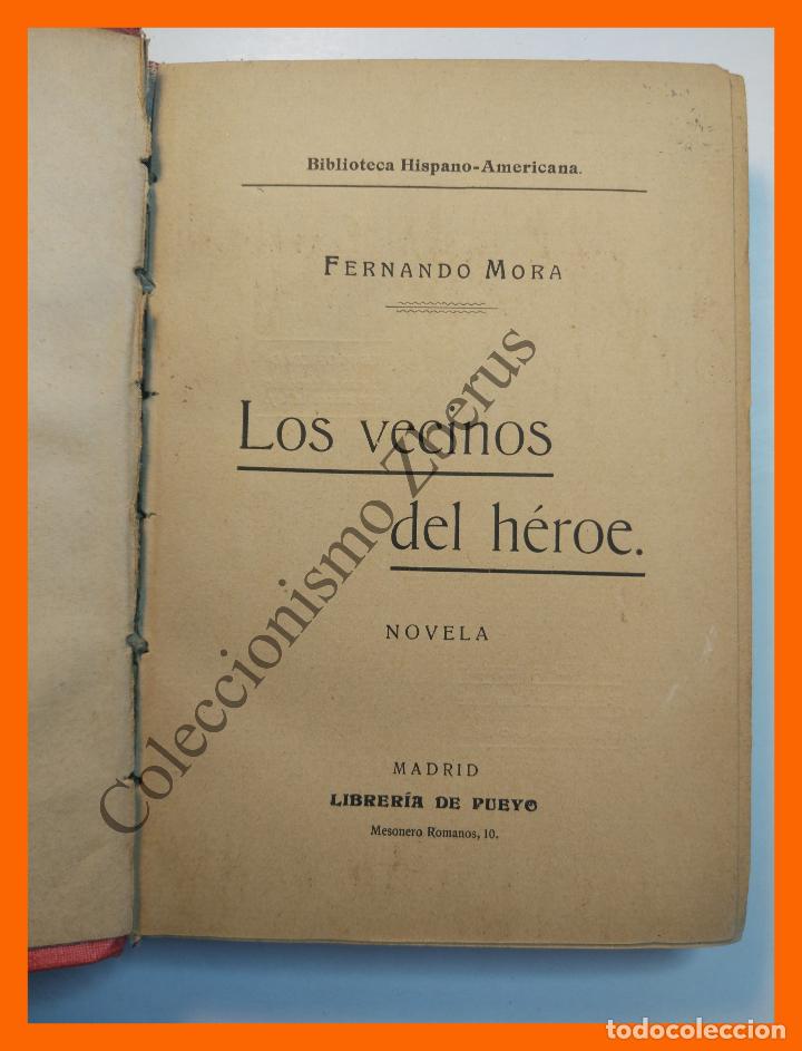 Libros antiguos: Los vecinos del h&eacute;roe - Fernando Mora - Foto 1