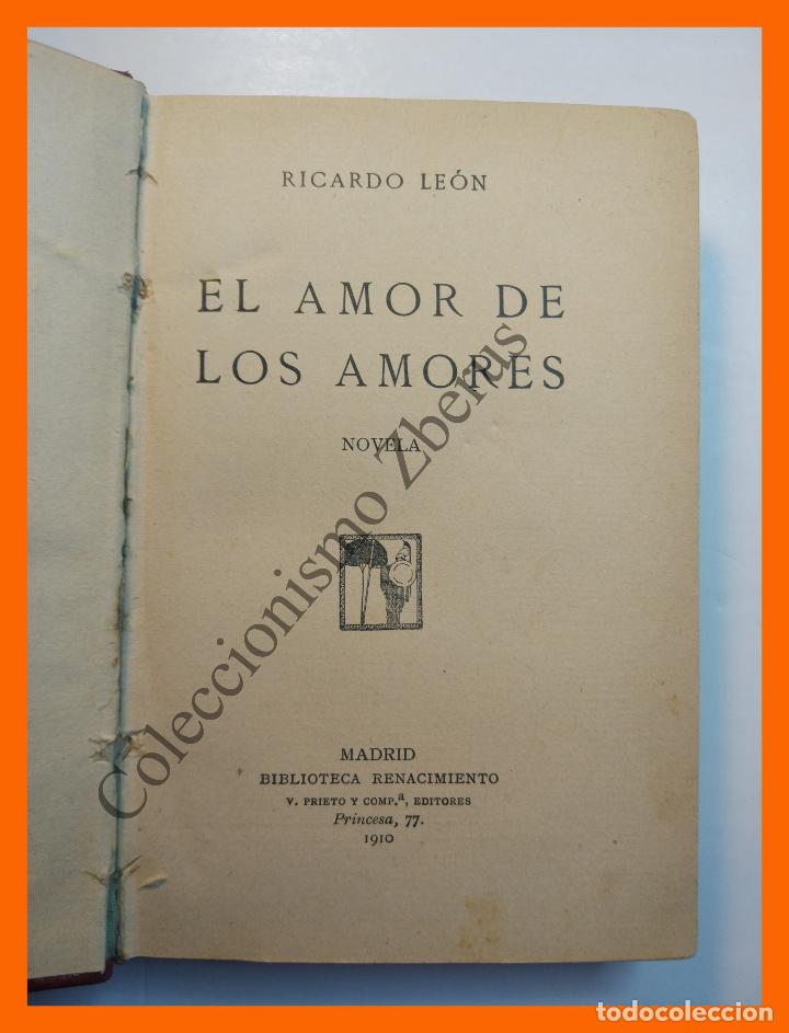 Libros antiguos: El amor de los amores - Ricardo Le&oacute;n - Foto 2