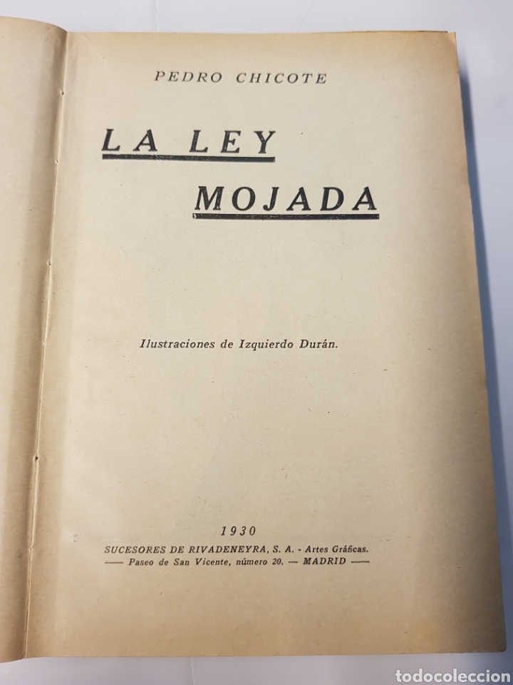 Libros antiguos: La ley mojada - Pedro Chicote -1930 - Foto 3