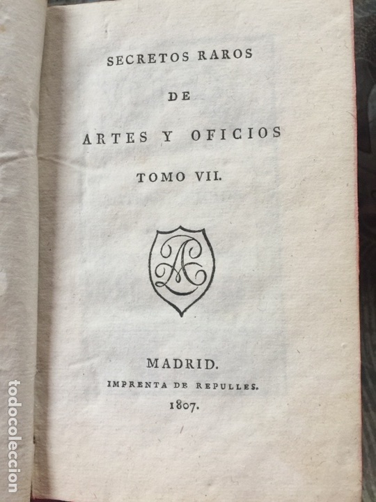Old books: Secretos raros de artes y oficios 1807 muy escaso