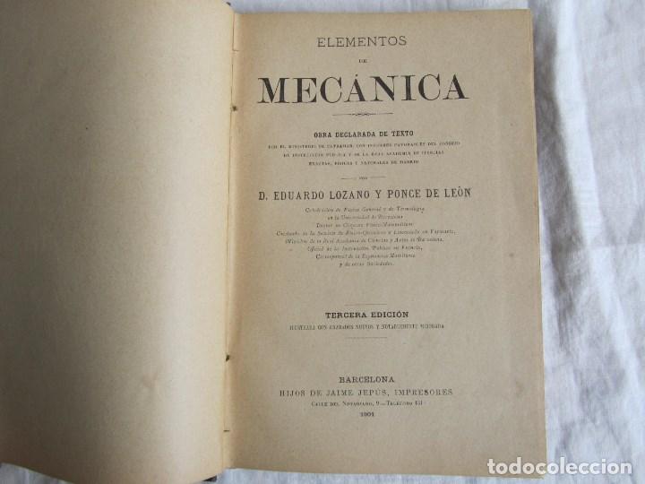 Libros antiguos: Elementos de Mec&aacute;nica 1901 E. Lozano y Ponce de Le&oacute;n, 3&ordf; Edici&oacute;n - Foto 7