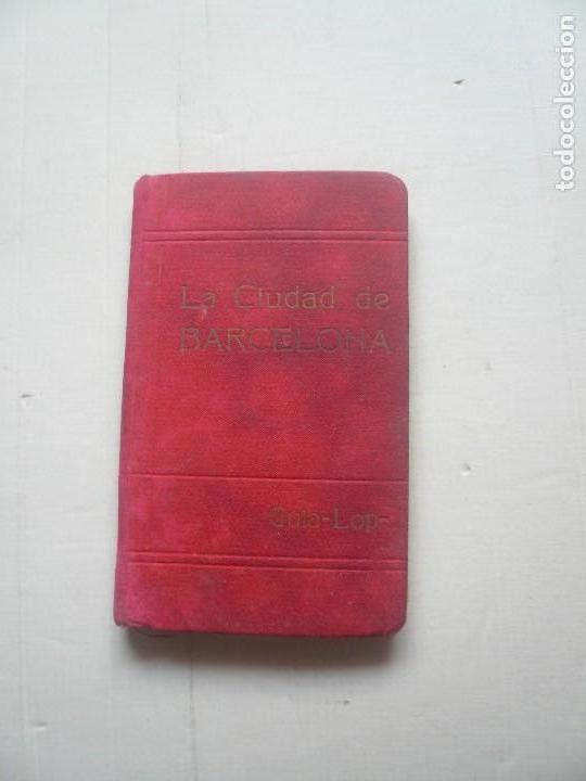 Libros antiguos: La ciudad de Barcelona - Foto 1