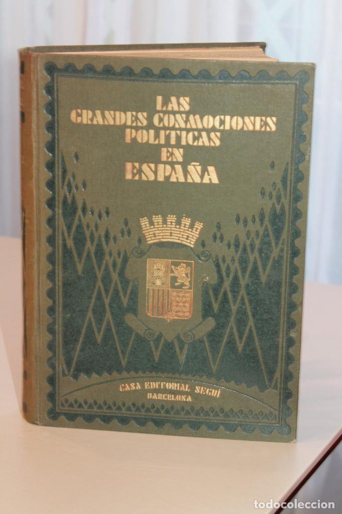 Libros antiguos: LAS GRANDES CONMOCIONES POL&Iacute;TICAS EN ESPA&Ntilde;A, TOMO II, ABSOLUTISMO - REP&Uacute;BLICA 1931. PI MARGALL