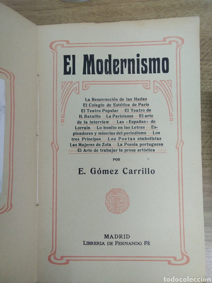Libros antiguos: EL MODENISMO E. G&Oacute;MEZ CARRILLO - Foto 3