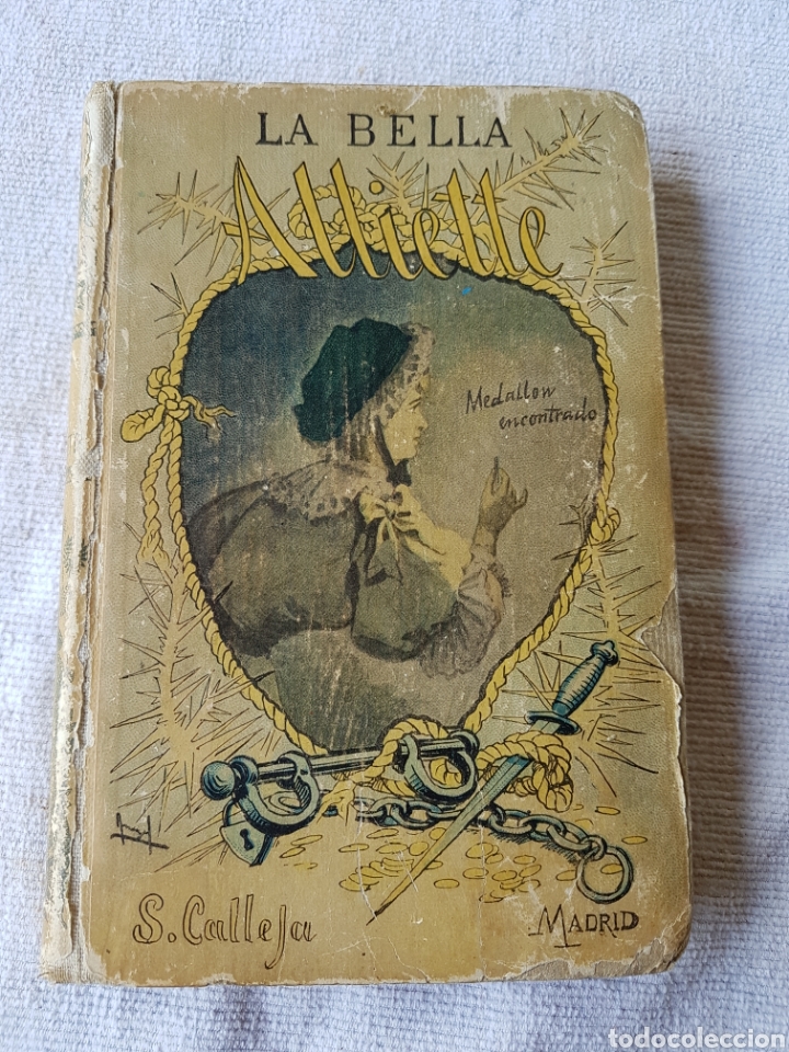 Libros antiguos: La bella alliette Calleja - Foto 1