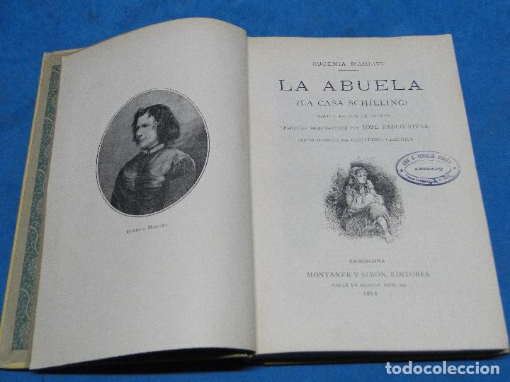 Libros antiguos: La abuela. ( La casa Schilling).-  Eugenia Marlitt. - Foto 2