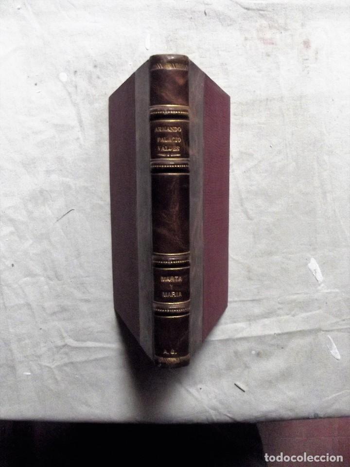 Libros antiguos: MARTA Y MARIA  DE ARMANDO PALACIO VALDES - Foto 1