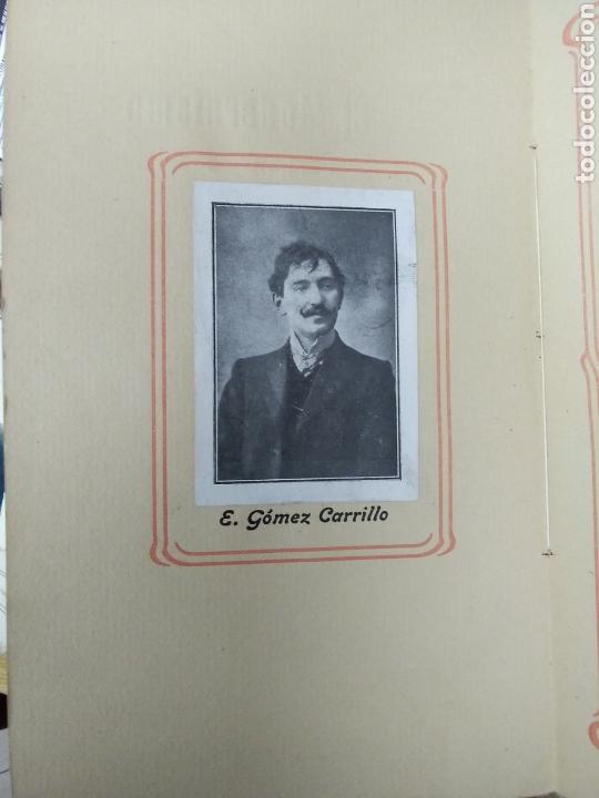 Libros antiguos: EL MODENISMO E. G&Oacute;MEZ CARRILLO - Foto 4