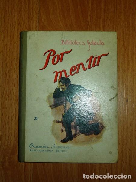 Libros antiguos: POR MENTIR (Biblioteca Selecta ; 25) - Foto 1