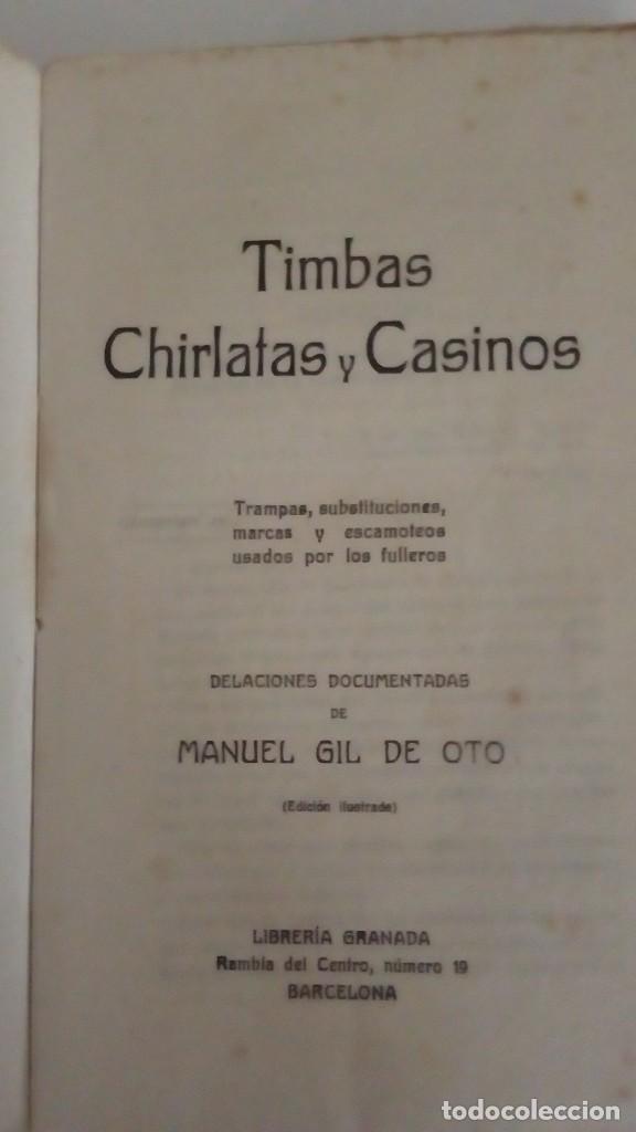 Libros antiguos: TIMBAS CHIRLATAS Y CASINOS - GIL DE ORO LIBRERIA GRANADA - Foto 3