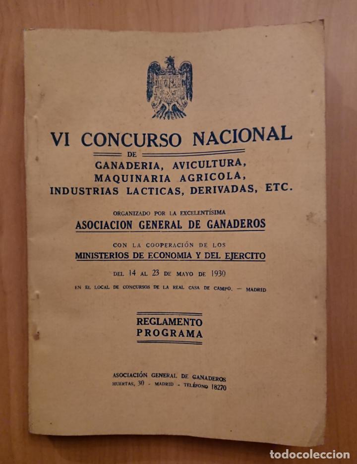 Livros antigos: MADRID VI CONCURSO NACIONAL DE GANADER&Iacute;A, AVICULTURA, MAQUINARIA AGR... MINISTERIO DEL EJ&Eacute;RCITO 1930