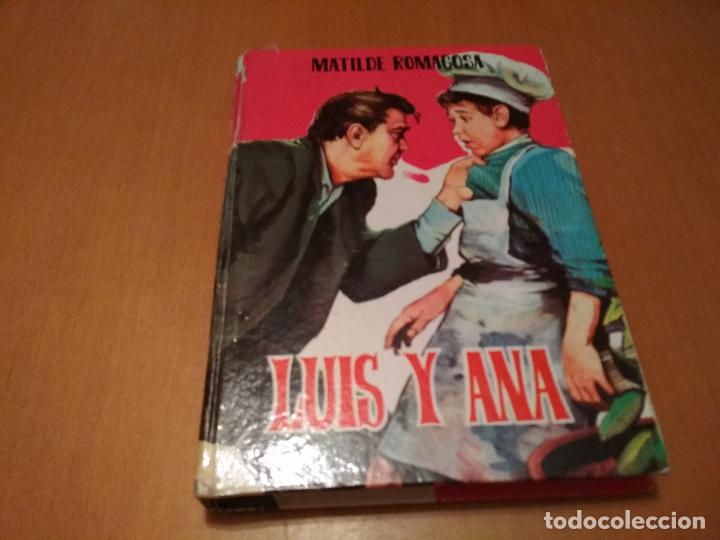 Libros antiguos: LUIS Y ANA - Foto 1