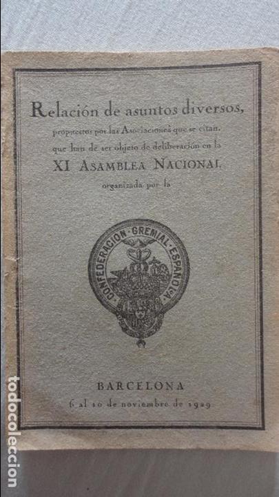 Old books: CONFEDERACION GREMIAL ESPA&Ntilde;OLA.XI ASAMBLEA NACIONAL.BARCELONA 1929