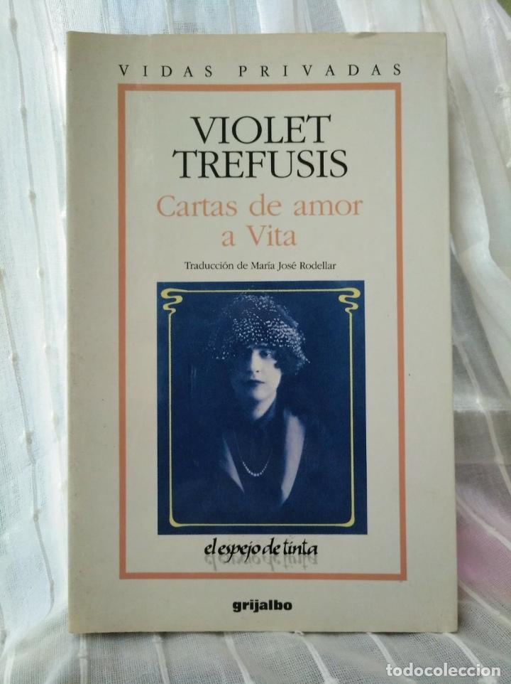 Libros antiguos: Cartas de amor a Vita. Violet Treffusis - Foto 1