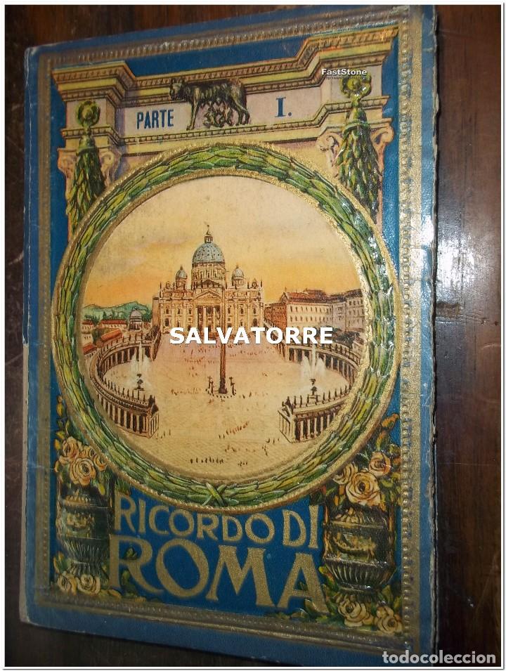 Libros antiguos: RECUERDO.RICORDO DI ROMA .32 POSTALES, VEDUTE.ESTUPENDO ESTADO.PARTE I.PRECIOSO GOFRADO.