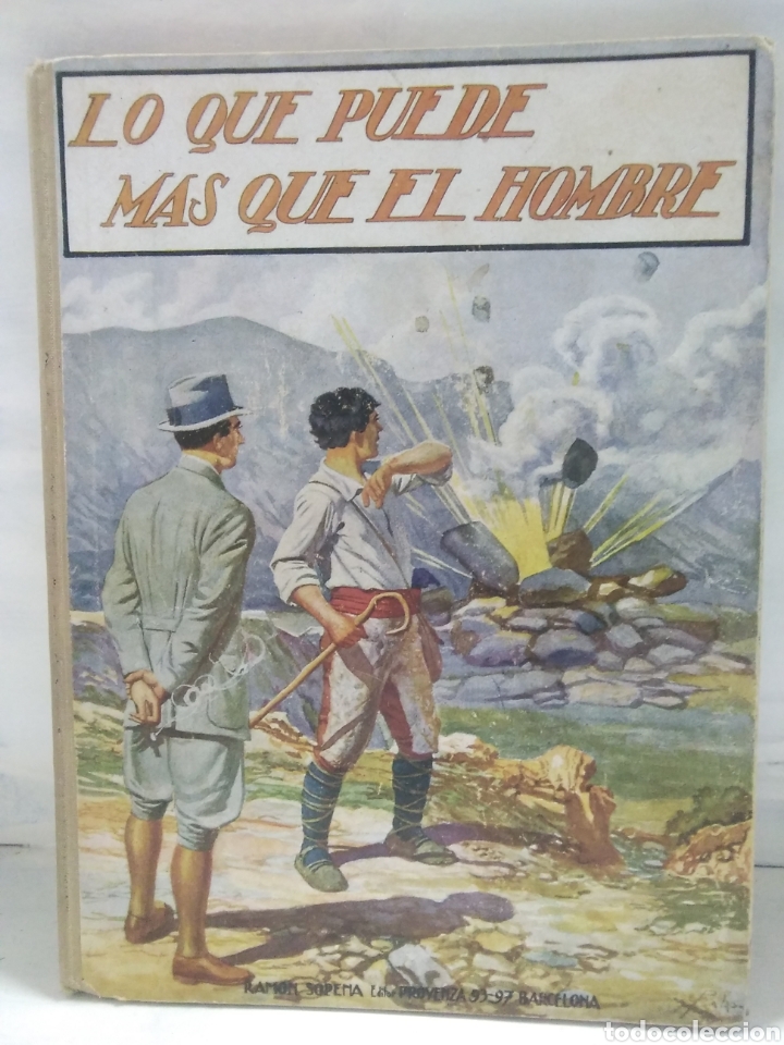 Libros antiguos: Lo que puede m&aacute;s que el hombre - Foto 1