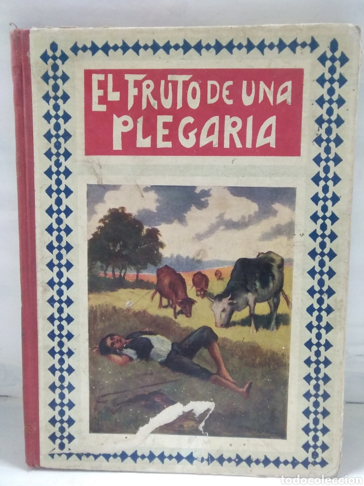 Libros antiguos: El fruto de una plegaria - Foto 1