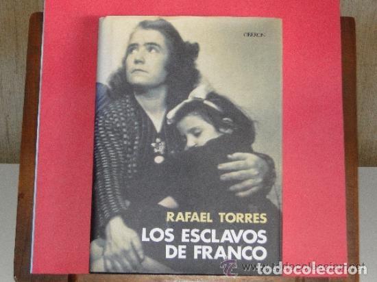 Libros antiguos: LOS ESCLAVOS DE FRANCO - Foto 1