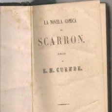 Libros antiguos: SCARRON LA NOVELA COMICA , 1858 Y 4 OBRAS MAS EN EL MISMO VOLUMEN ..NNNI. Lote 122113543