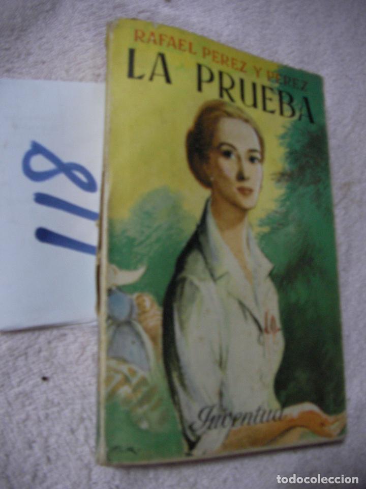Libros antiguos: LA PRUEBA - RAFAEL PEREZ Y PEREZ - Foto 1