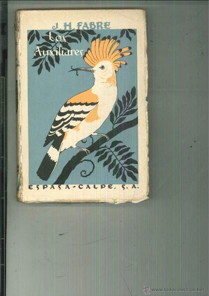 Libros antiguos: LOS AUXILIARES. J. H. Fabre - Foto 1