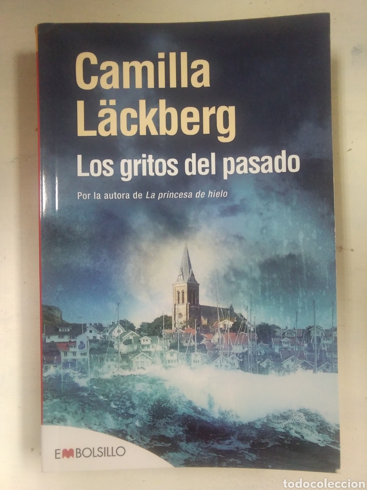Libros antiguos: CAMILA LACKBERG. Los gritos del pasado - Foto 1