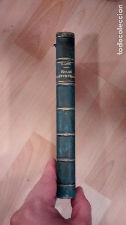 Libros antiguos: Malas costumbres. Eusebio Blasco. 1880 - Foto 1