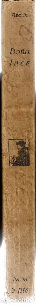 Libros antiguos: DO&Ntilde;A IN&Eacute;S, POR AZOR&Iacute;N. A&Ntilde;O 1925 (6.3) - Foto 3