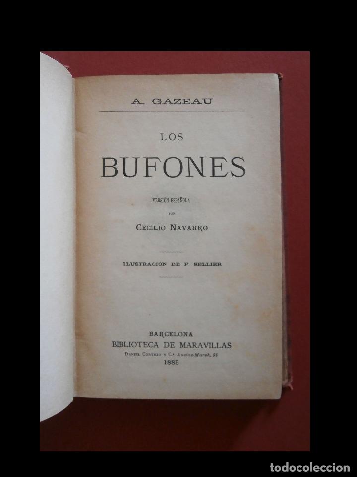 Libros antiguos: Los bufones. A. Gazeau - Foto 2