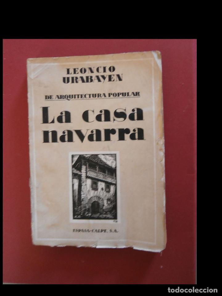Libros antiguos: La casa navarra. Leoncio Urabayen - Foto 1