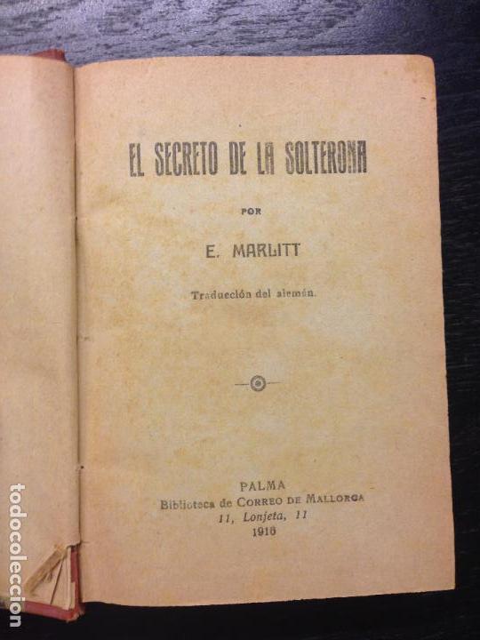 Libros antiguos: EL SECRETO DE LA SOLTERONA, MARLITT, E., 1916 - Foto 1
