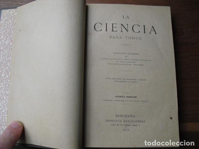 Libros antiguos: 1878 LA CIENCIA PARA TODOS - Foto 2
