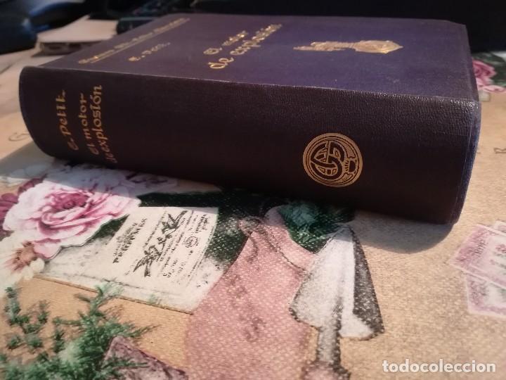Libros antiguos: El motor de explosi&oacute;n - E. Petit - 1925 - Foto 5