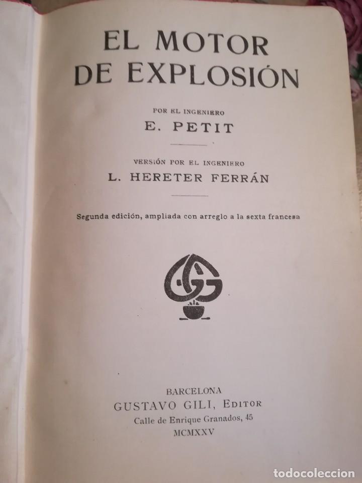Libros antiguos: El motor de explosi&oacute;n - E. Petit - 1925 - Foto 7