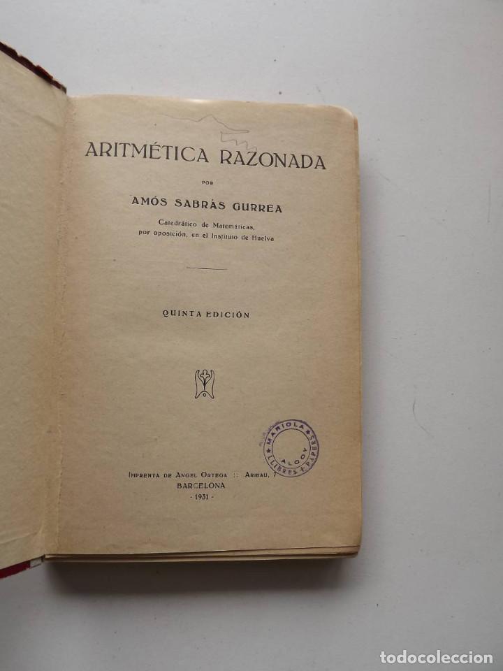 Libros antiguos: 1931, Aritm&eacute;tica Razonada, Am&oacute;s Sabr&aacute;s Gurrea - Foto 2