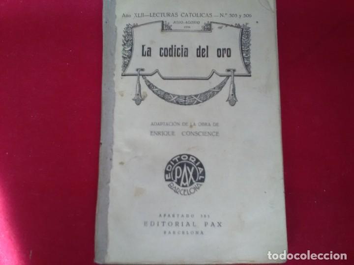 Libros antiguos: La codicia del oro edici&oacute;n de 1936 - Foto 4