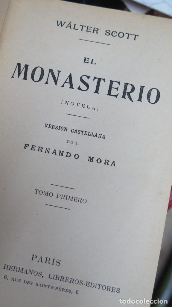 Libros antiguos: EL MONASTERIO. WALTER SCOTT. GARNIER PARIS. 2 TOMOS - Foto 2