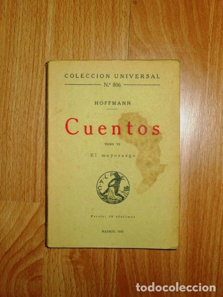 Libros antiguos: HOFFMANN, E.T.A. Cuentos. Tomo VI : El Mayorazgo (Universal ; 806) - Foto 1
