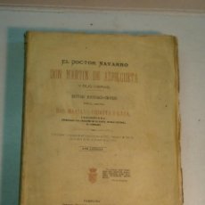 Libros antiguos: MARIANO ARIGITA Y LASA: EL DOCTOR NAVARRO DON MARTIN DE AZPILCUETA Y SUS OBRAS (1895). Lote 125173803
