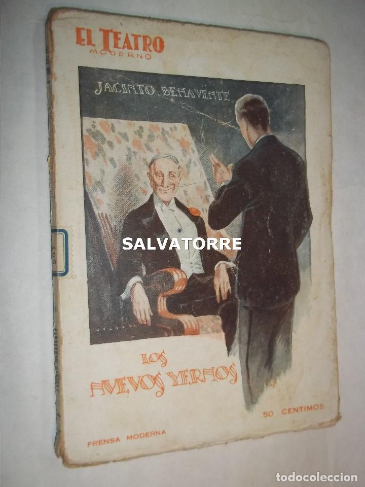 Libros antiguos: JACINTO BENAVENTE.LOS NUEVOS YERNOS.1925.EL TEATRO MODERNO.