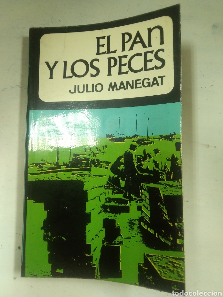 Libros antiguos: EL PAN Y LOS PECES. JULIO MANEGAT - Foto 1