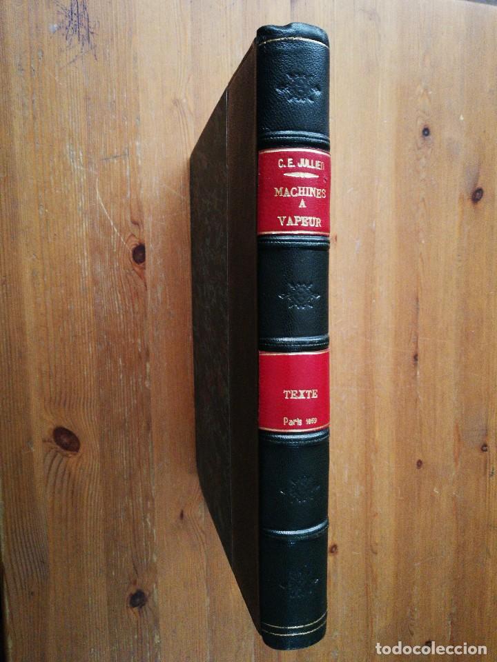 Libros antiguos: Des machines a vapeur. C. E. Jullien. 1859. Texto y Atlas. - Foto 4 - 125275439