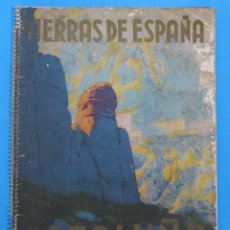 Libros antiguos: TIERRAS DE ESPAÑA. CATALUÑA. TARRAGONA. BARCELONA, AGOSTO/NOVIEMBRE 1933.