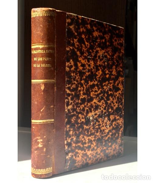 Old books: EL MEJOR M&Eacute;TODO PARA LEER CON FRUTO LAS OBRAS DE LOS PADRES DE LA IGLESIA. ARGONNA, Buenaventura. P.